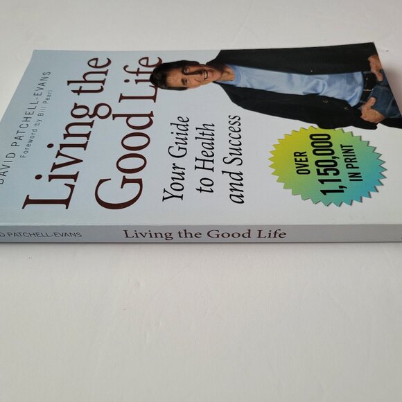 Living the Good Life By David Patchell-Evans Book - Paperback - Picture 4 of 7